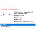 thumbnail image 2 of Front Brake Hose - Compatible with 1982 - 1987 Subaru Brat - Raybestos, 2 of 2