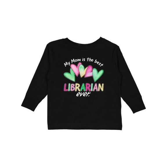 Inktastic My Mom is the Best Librarian Ever Boys or Girls Long Sleeve Toddler T-Shirt