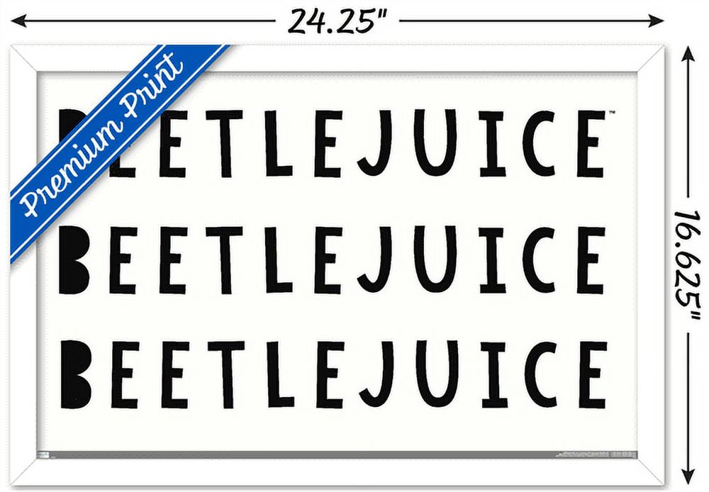 Beetlejuice - Phrase Wall Poster, 14.725" x 22.375", Framed