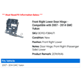 thumbnail image 2 of Front Right Lower Door Hinge - Compatible with 2007 - 2014 GMC Yukon 2008 2009 2010 2011 2012 2013, 2 of 2