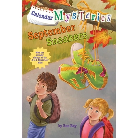 Pre-Owned Calendar Mysteries #9: September Sneakers (Paperback 9780375868870) by Ron Roy