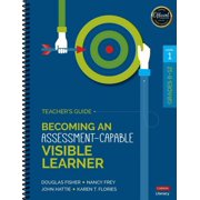 Becoming an Assessment-Capable Visible Learner, Grades 6-12, Level 1: Teacher′s Guide (Other)