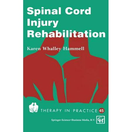 Spinal Cord Injury Rehabilitation (Best Supplements For Spinal Cord Injury)