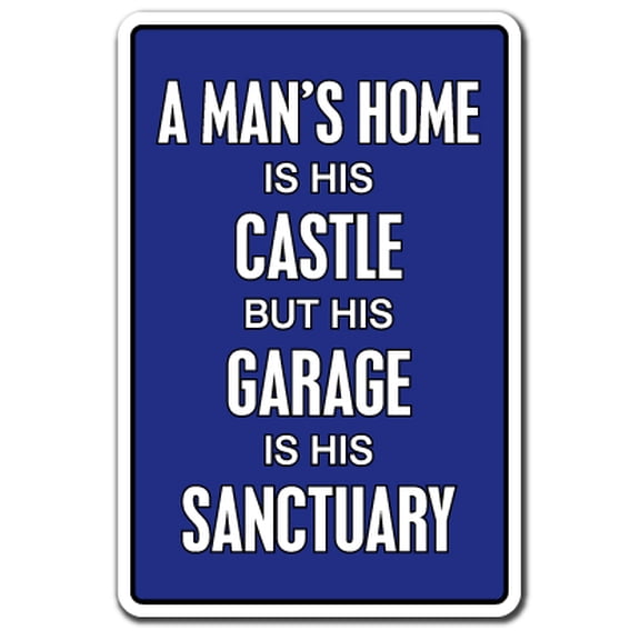 A MAN'S GARAGE IS HIS SANCTUARY Decal auto mechanic car repair | Indoor/Outdoor | 12" Tall