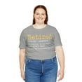 thumbnail image 4 of Retirement Definition Funny Shirt, Unisex Retirement Party Shirt, 4 of 5