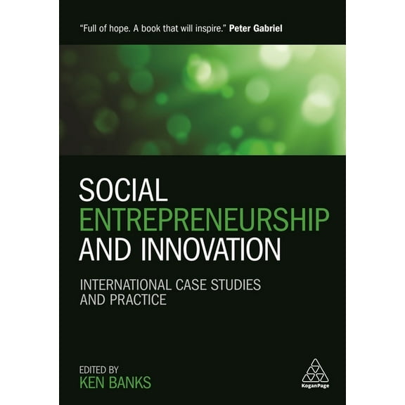 Social Entrepreneurship and Innovation: International Case Studies and Practice, (Hardcover)