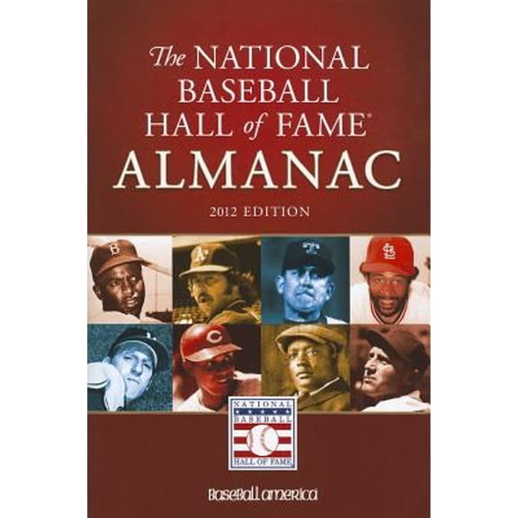 The National Baseball Hall of Fame Almanac (Paperback) by Baseball America (Creator)