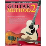 Belwin's 21st Century Guitar Method 2: The Most Complete Guitar Course Available