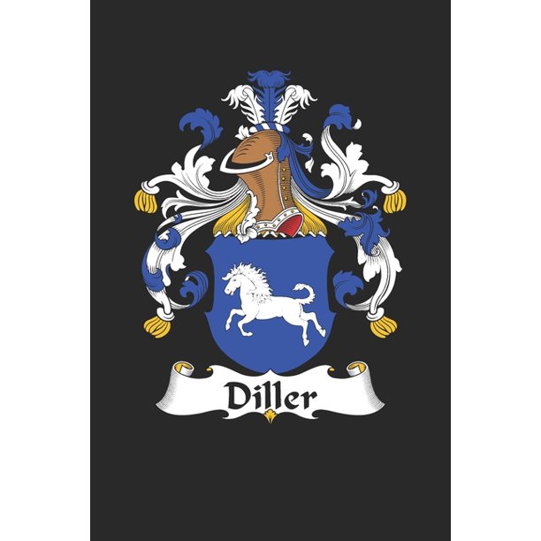 Diller Diller Coat of Arms and Family Crest Notebook Journal (6 x 9