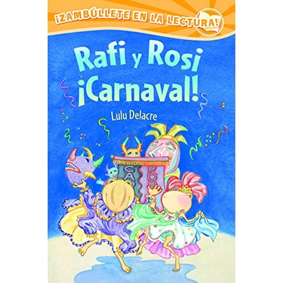 Pre-Owned Rafi Y Rosi Carnaval! (Paperback) 0892393807 9780892393800