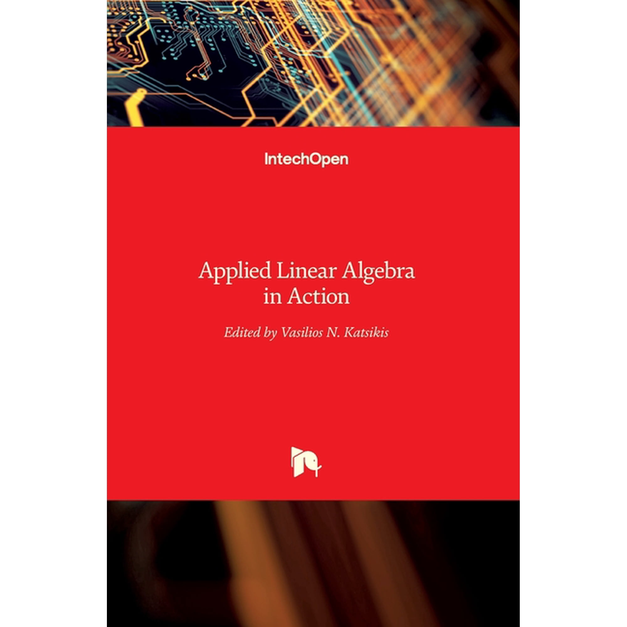 Applied Linear Algebra in Action (Hardcover)