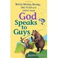 thumbnail image 1 of Pre-Owned White Water, Bears, Dry Flies And Other Ways God Speaks To Guys (Paperback) 0867166185 9780867166187, 1 of 1
