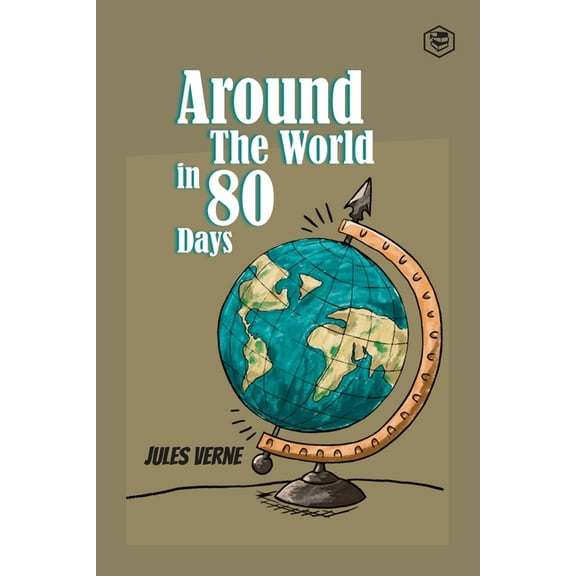 Around the World in Eighty Days, (Paperback)