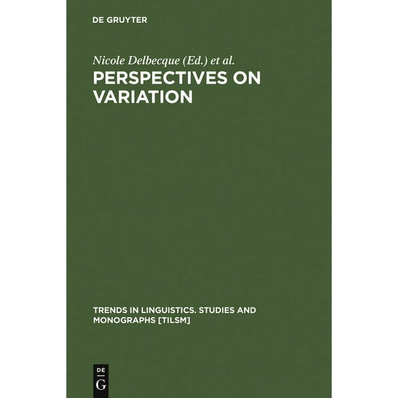 Trends in Linguistics. Studies and Monog Perspectives on Variation, Book 163, (Hardcover)