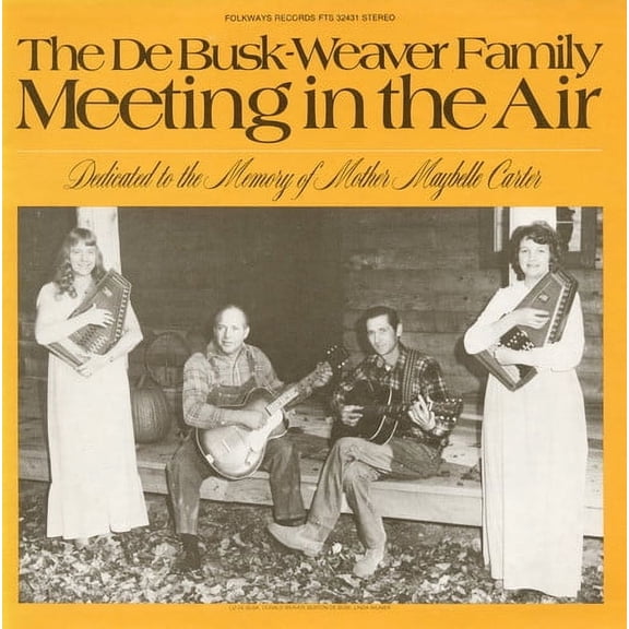 Debusk-Weaver Family - Meeting in the Air - Music & Performance - CD