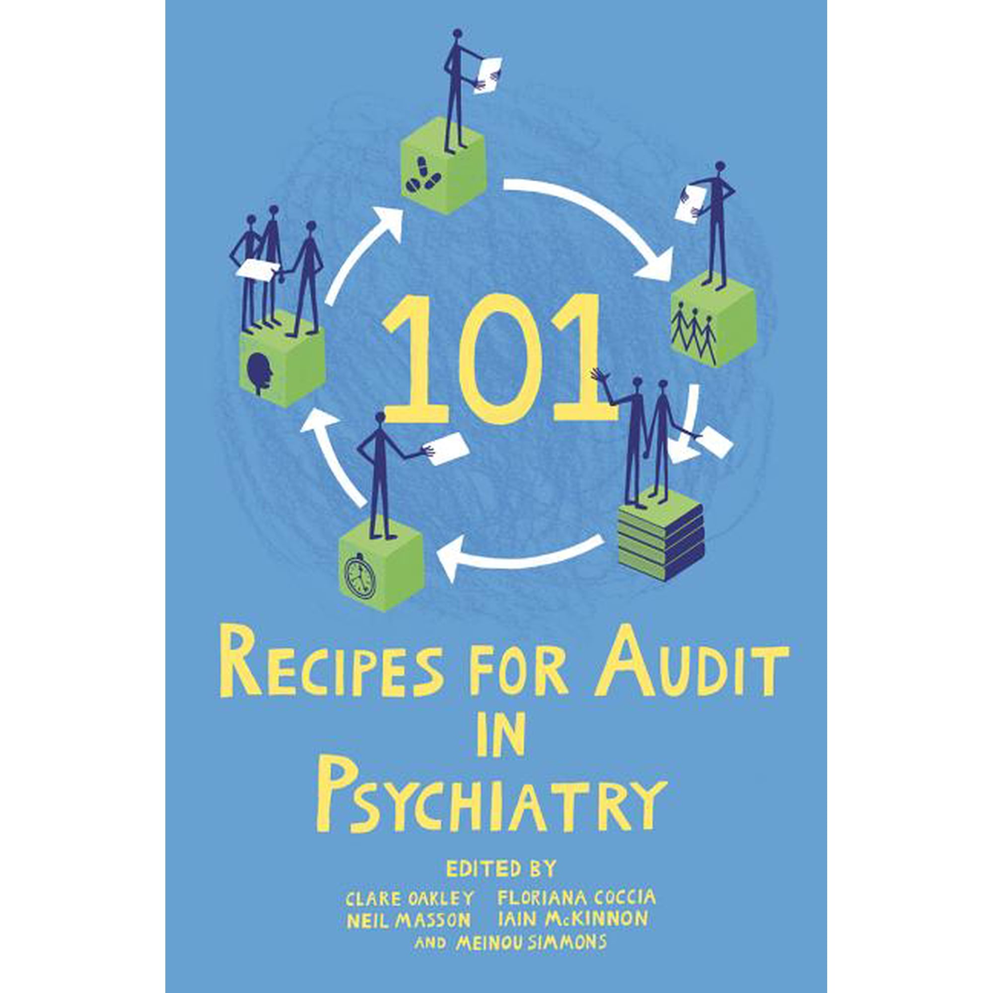 101 Recipe for Audit in Psychiatry, (Paperback)