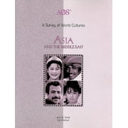 A SURVEY OF WORLD CULTURES ASIA AND THE MIDDLE EAST  Ags Survey World Cultures , Pre-Owned  Paperback  0785426256 9780785426257 AGS Secondary