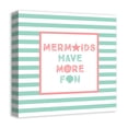 thumbnail image 2 of Creative Products Mermaids Have More Fun 16x16 Canvas Wall Art, 2 of 5