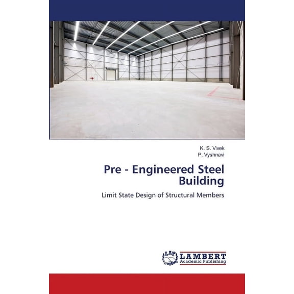 Pre - Engineered Steel Building, (Paperback)