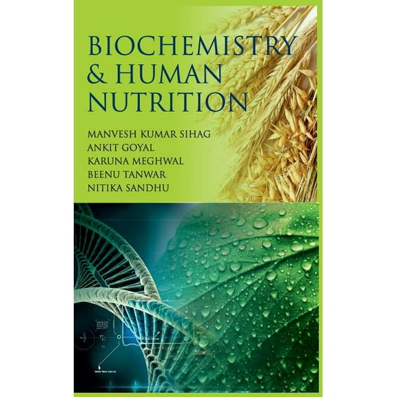 Biochemistry & Human Nutrition (Hardcover)