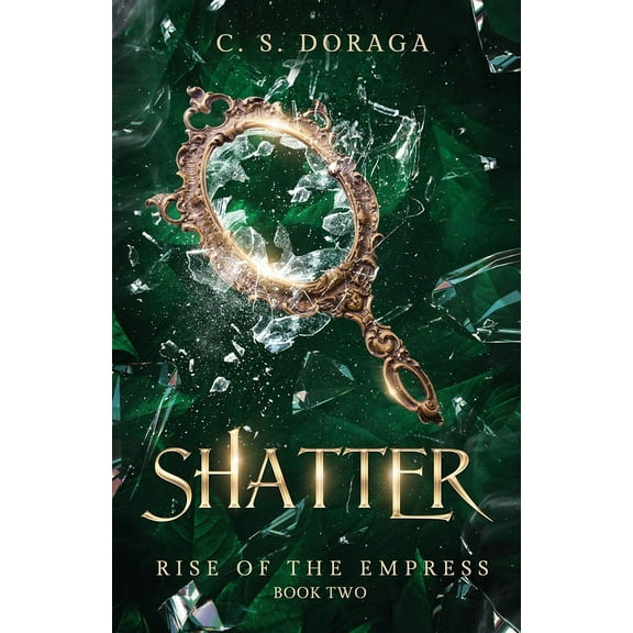 Rise of the Empress Shatter, Book 2, (Paperback)