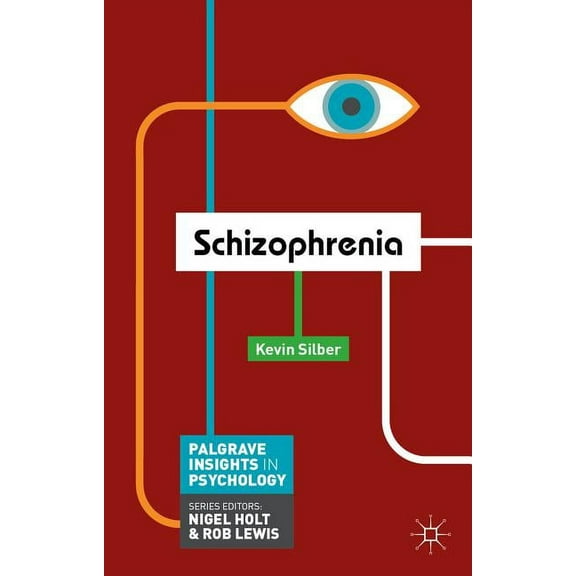 MacMillan Insights in Psychology Schizophrenia, Book 1, (Paperback)