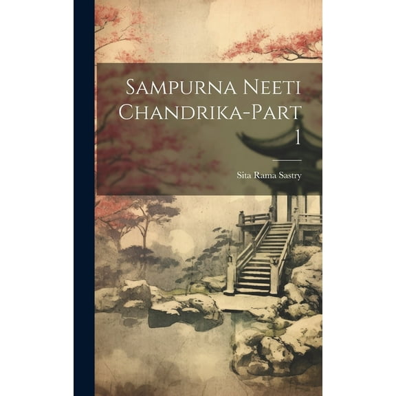 Sampurna Neeti Chandrika-Part 1 (Hardcover)