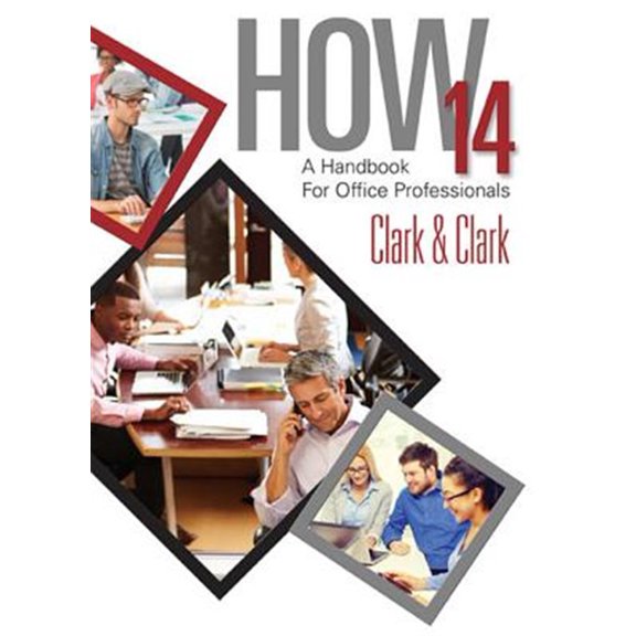 Pre-Owned Workbook for Clark/Clark's HOW 14: A Handbook for Office Professionals, 14th, 9781305586970, 1305586972, Paperback, 14 edition