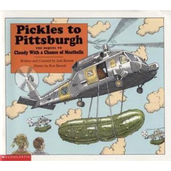 Pre-Owned Pickles to Pittsburgh: The Sequel to Cloudy with a Chance of Meatballs (Paperback) 0439202248 9780439202244