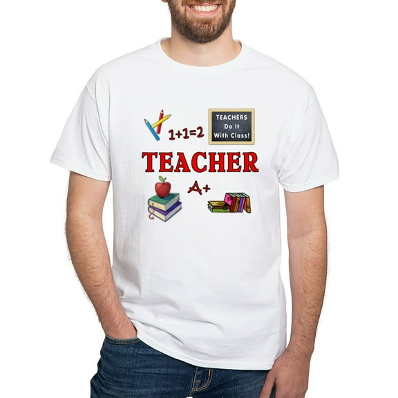 CafePress - Teachers Do It With Class White T Shirt - Men's White Classic Cotton T-Shirts