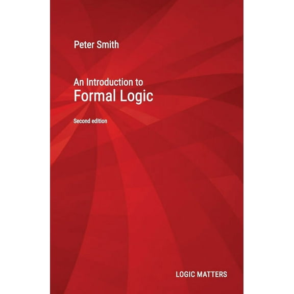 An Introduction to Formal Logic, (Hardcover)