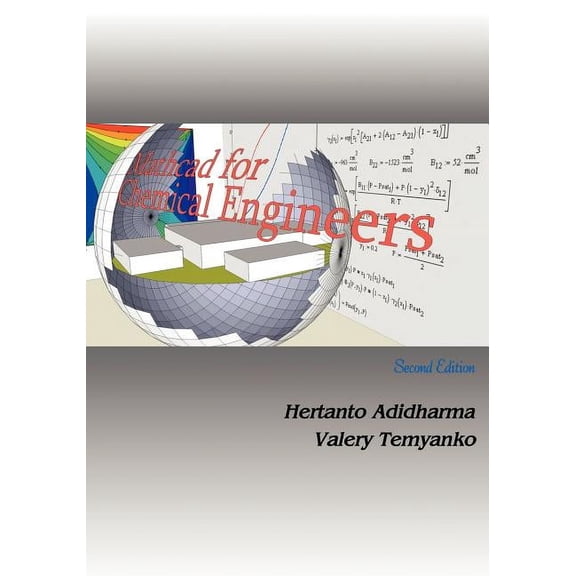 MathCAD for Chemical Engineers - Second Edition, (Paperback)