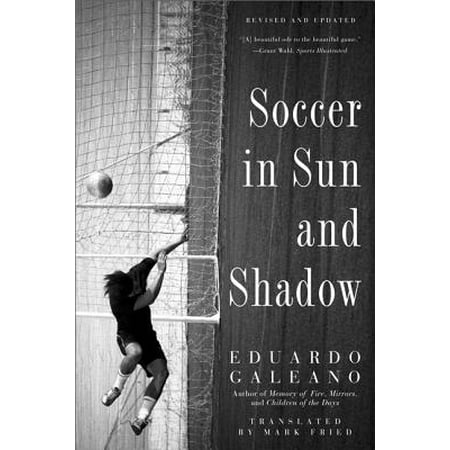 Soccer in Sun and Shadow (Best Saves In Soccer)