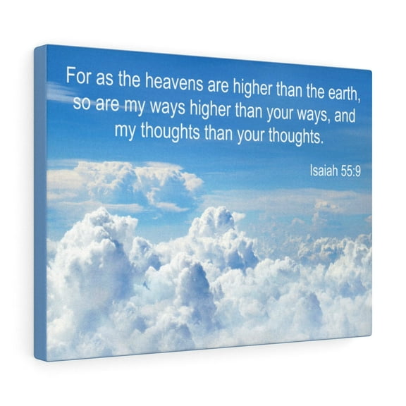 Scripture Walls Isaiah 55:9 Heavens Are Higher Bible Verse Canvas Christian Wall Art Ready to Hang Unframed