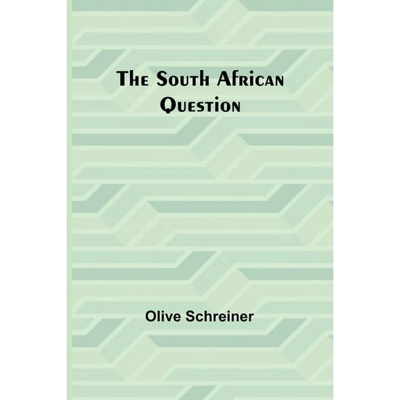 The South African Question, (Paperback)