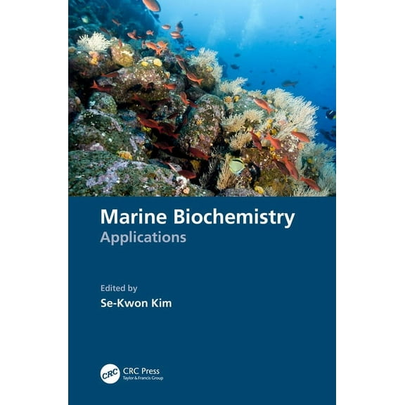 Marine Biochemistry: Applications, (Paperback)