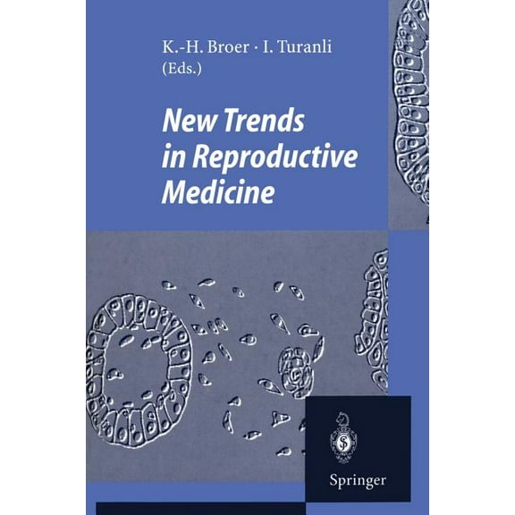 New Trends in Reproductive Medicine, (Paperback)