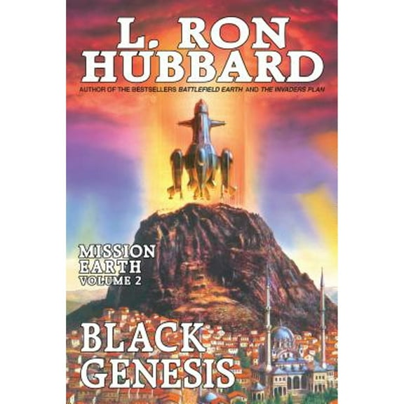 Mission Earth: Mission Earth Volume 2: Black Genesis (Paperback)