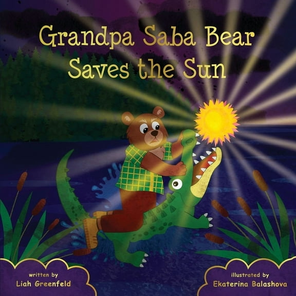 Grandpa Saba Bear Saves the Sun, (Paperback)