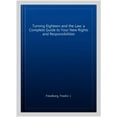 thumbnail image 1 of Pre-Owned Turning Eighteen and the Law: A Complete Guide to Your New Rights and Responsibilities (Paperback), 1 of 1