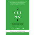 thumbnail image 4 of Yes or No: How Your Everyday Decisions Will Forever Shape Your Life, (Paperback), 4 of 4