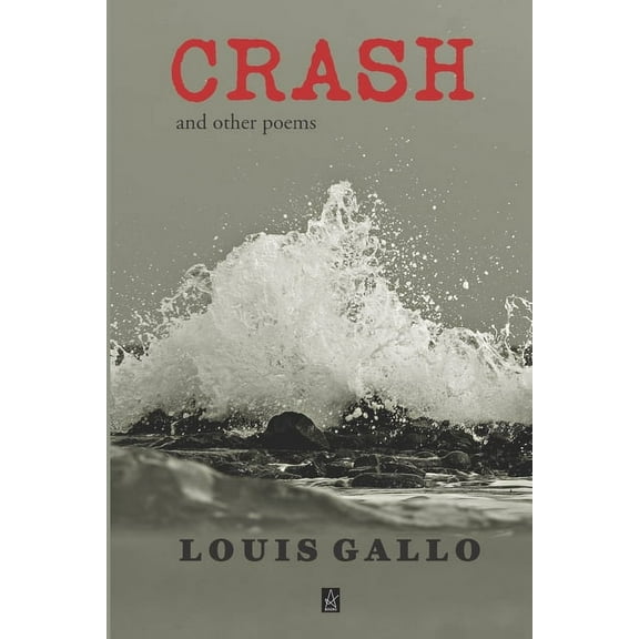 Crash: And Other Poems