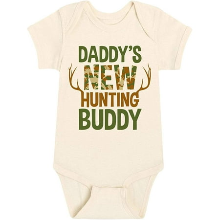 

Instant Message - Daddy s New Hunting Buddy - Infant Baby One Piece
