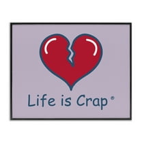 Stupell Industries Life Is Crap Heartbreak Novelty & Humor Painting Black Framed Art Print Wall Art, 14 x 11