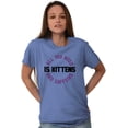 thumbnail image 4 of All You Need is Kittens and Caffeine Women's Graphic T Shirt Tees Brisco Brands X, 4 of 6