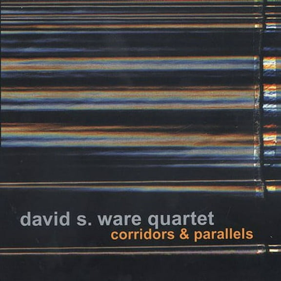 David S. Ware - Corridors and Parallels - Music & Performance - CD