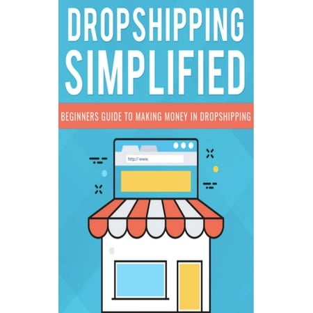 Dropshipping Simplified - eBook