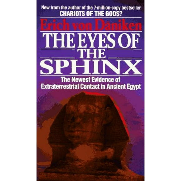 Pre-Owned The Eyes of the Sphinx : The Newest Evidence of Extraterrestial Contact in Ancient Egypt 9780425151303