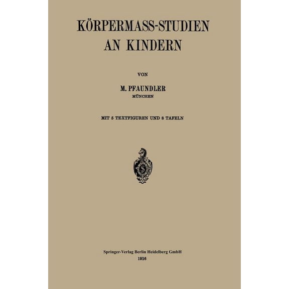 Körpermass-Studien an Kindern, (Paperback)