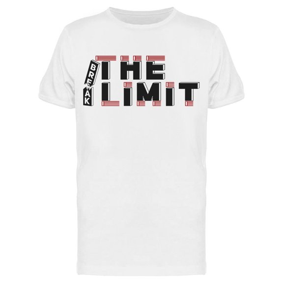 Break Always The Limit Tee Men's -Image by Shutterstock
